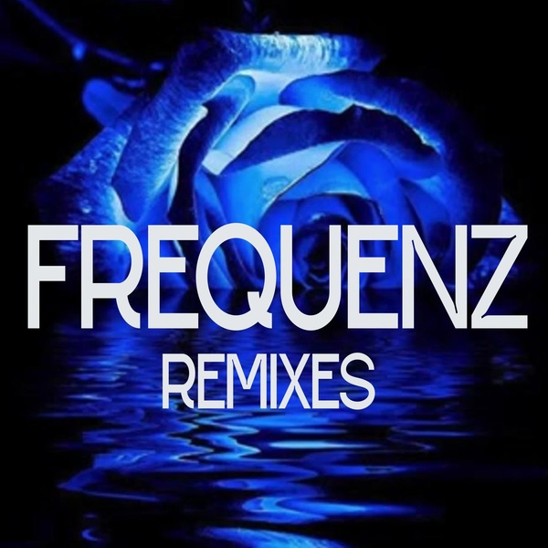 Обложка: Frequenz - Синие розы