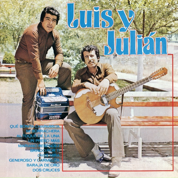 Обложка: Luis Y Julián - Brindo Por Ti