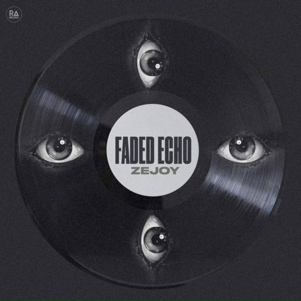 Обложка: ZeJoy - Faded Echo