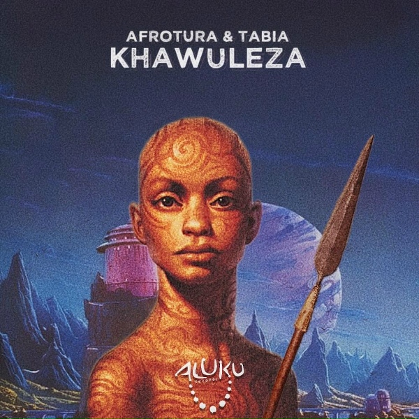Обложка: Afrotura, Tabia - Khawuleza