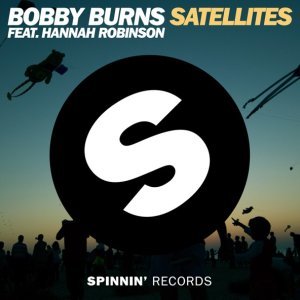 Обложка: Bobby Burns feat. Hannah Robinson - Satellites (Original Mix)