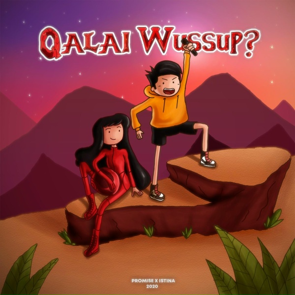 Обложка: Promise feat. Istina - Qalai Wussup?