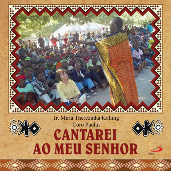 Обложка: Míria Therezinha Kolling, Coro Paulus - Cordeiro de Deus!
