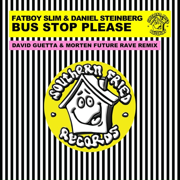 Обложка: Fatboy Slim, Daniel Steinberg - Bus Stop Please