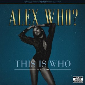 Обложка: Alex Who? - Then and Now