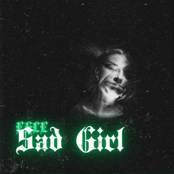 Обложка: EHLE - SAD GIRL