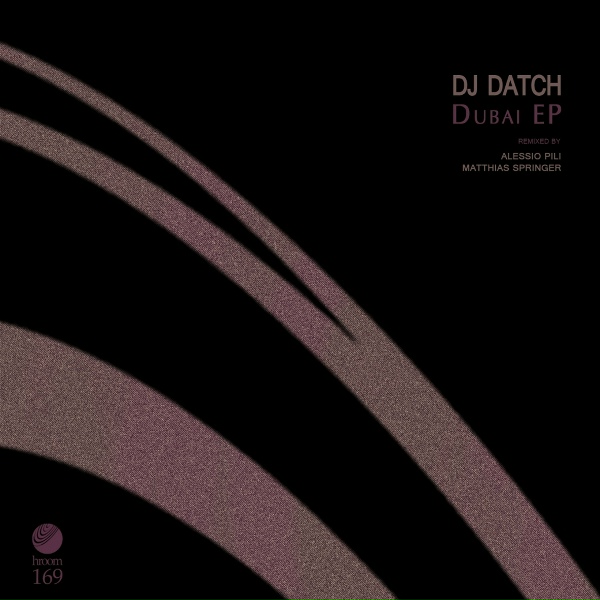 Обложка: Dj Datch - Dubai