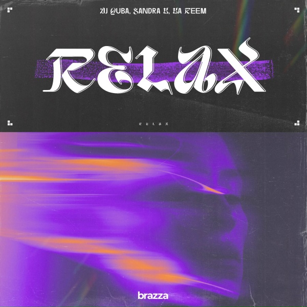 Обложка: Dj Quba, Sandra K, Ka Reem - Relax, Take It Easy