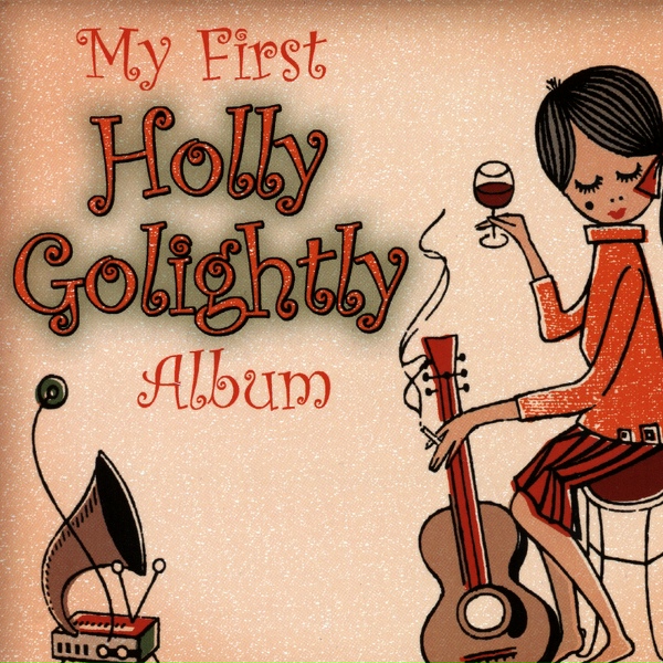 Обложка: Holly Golightly - Wherever You Were