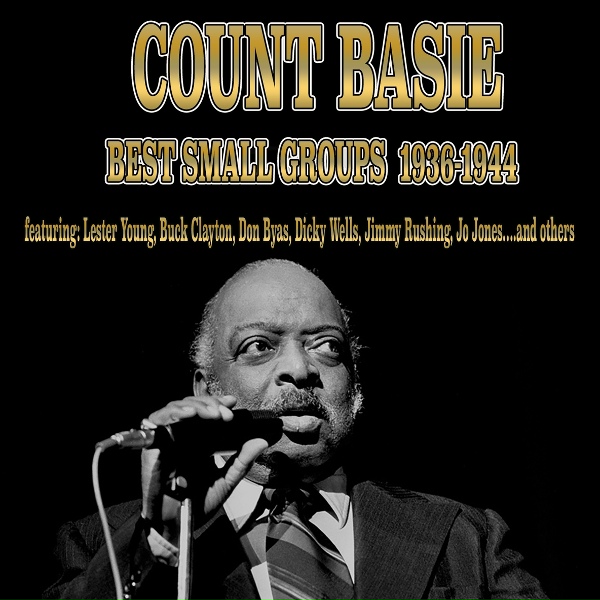 Обложка: Basie's Bad Boys - Love Me Or Leave Me