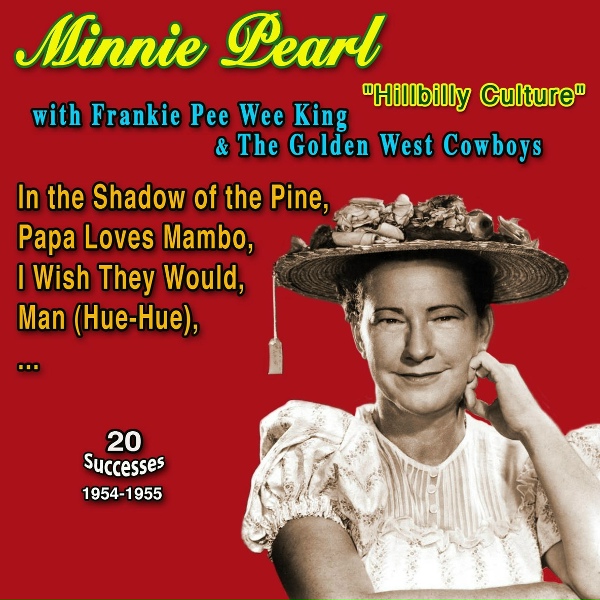 Обложка: Minnie Pearl - Minnie Pearl Plan to Catch a Man