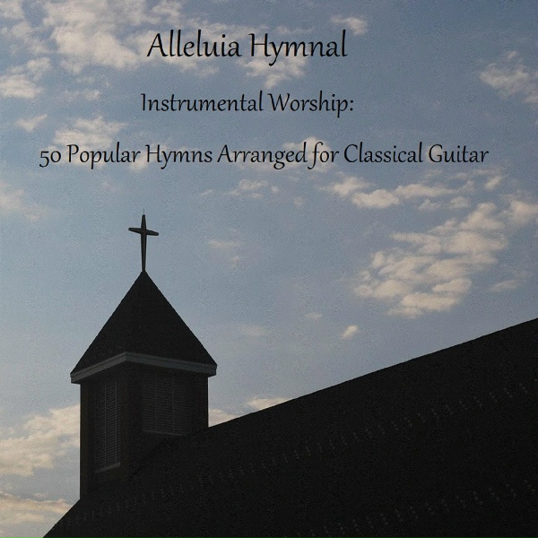 Обложка: Alleluia Hymnal - How Great Thou Art
