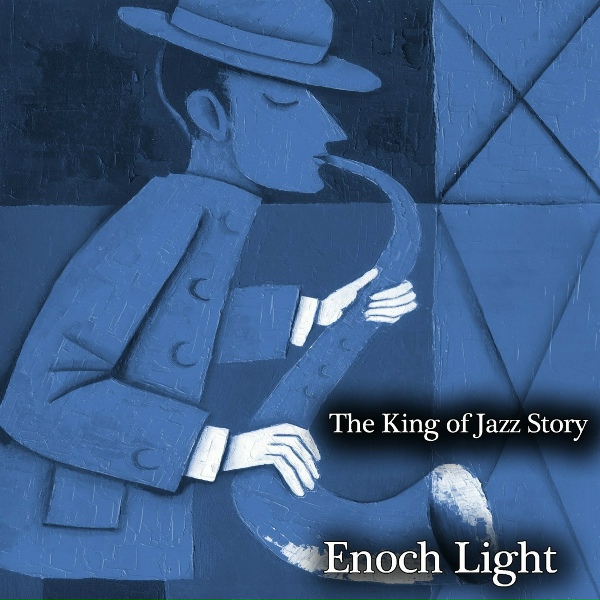 Обложка: Enoch Light - Remember