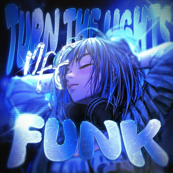 Обложка: fenekot, tvoy, qõke - TURN THE LIGHTS OFF FUNK