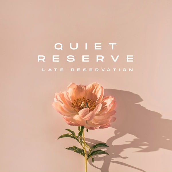 Обложка: Quiet Reserve - Final Seating