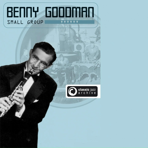 Обложка: Benny Goodman - I Must Have That Man