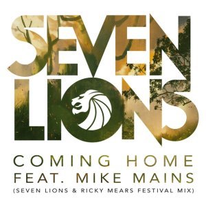 Обложка: Seven Lions feat. Mike Mains - Coming Home