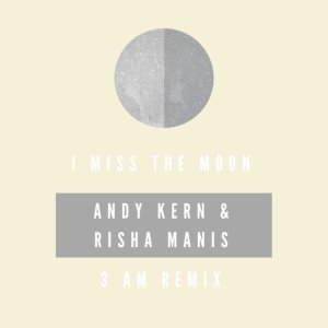 Обложка: Andy Kern, Risha Manis - I Miss The Moon