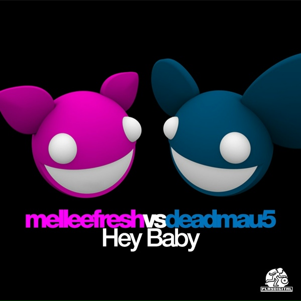 Обложка: Melleefresh, deadmau5 - Hey Baby