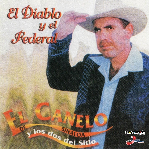 Обложка: El Canelo De Sinaloa - El Corrido De Liberato