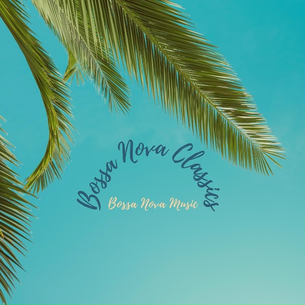Фото: Bossa Nova Classics