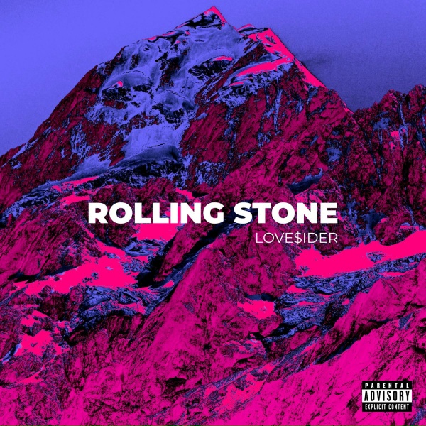 Обложка: LOVE$IDER - ROLLING STONE