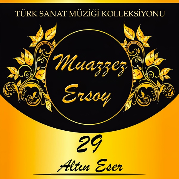 Обложка: Muazzez Ersoy - Seven Olmaz Ki