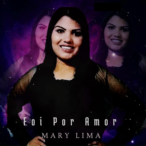 Обложка: Mary Lima - Foi por Amor