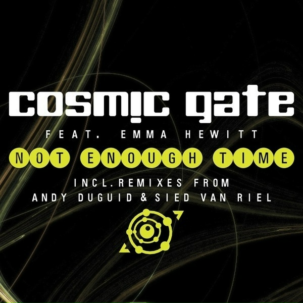 Обложка: Cosmic Gate feat. Emma Hewitt - Not Enough Time(Radio Edit)