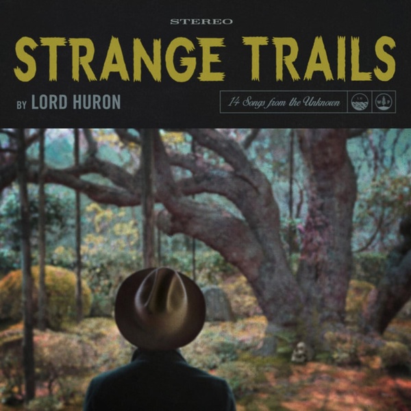Обложка: Lord Huron - Way Out There