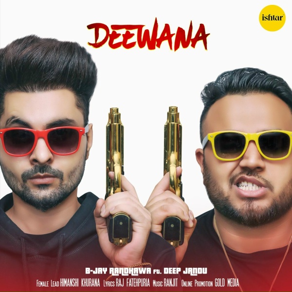 Обложка: B. Jay Randhawa feat. Deep Jandu - Deewana