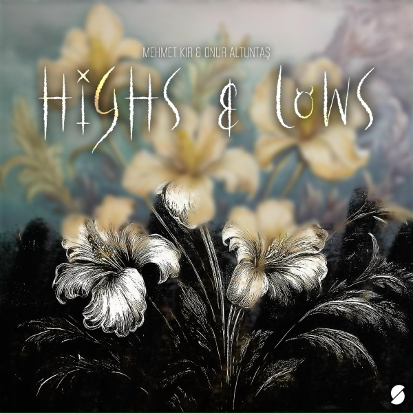 Обложка: Mehmet Kır, Onur Altuntas - Highs and Lows