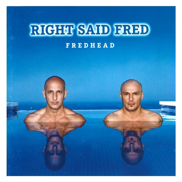 Обложка: Right Said Fred - I'm Too Sexy