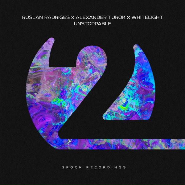 Обложка: Ruslan Radriges, Alexander Turok, WhiteLight - Unstoppable
