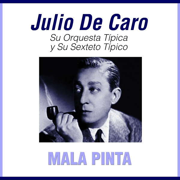 Обложка: Julio De Caro - El Motivo