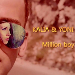 Обложка: Kalia feat. Yoni YO - Kalia & Yoni Yo - Million boy