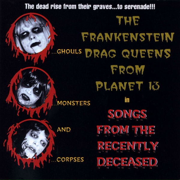 Обложка: Wednesday 13's Frankenstein Drag Queens From Planet 13 - The Witch Is Dead