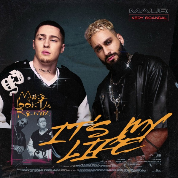 Обложка: MAUR, KERY SCANDAL, Mike LookUs - It's My Life