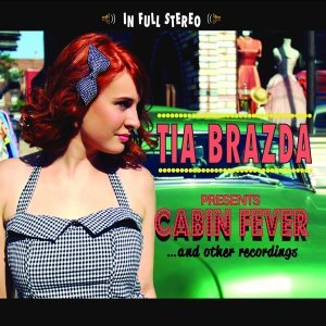 Обложка: Tia Brazda - Cabin Fever