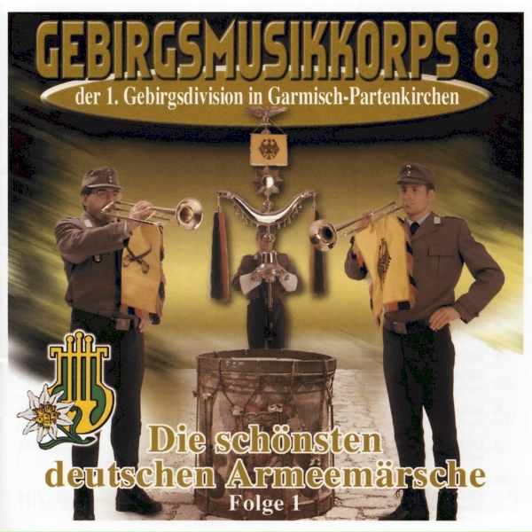 Обложка: Gebirgsmusikkorps Garmisch-Partenkirchen - Deutscher Kaiser-Marsch