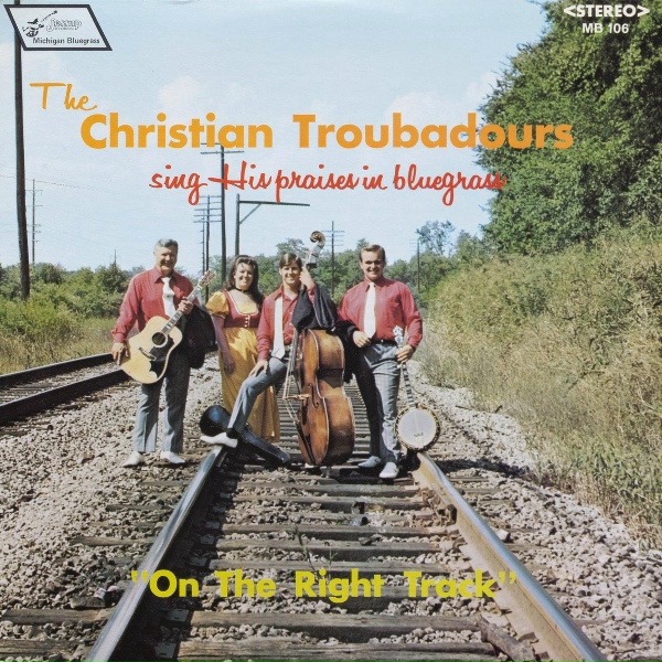 Обложка: The Christian Troubadours - He'll Make the Flowers Bloom