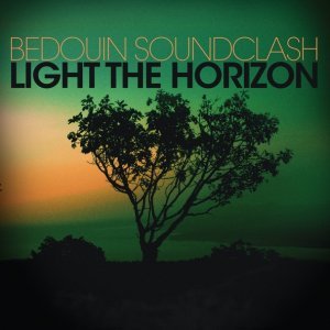 Обложка: Bedouin Soundclash - May You Be The Road