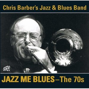 Обложка: Chris Barber's Jazz & Blues Band - Jazz Me Blues