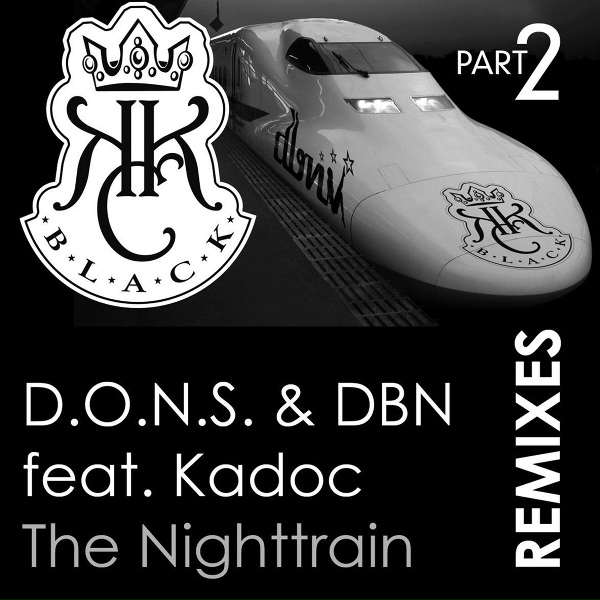 Обложка: D.O.N.S. & DBN feat. Kadoc feat. Kadoc - The Nighttrain