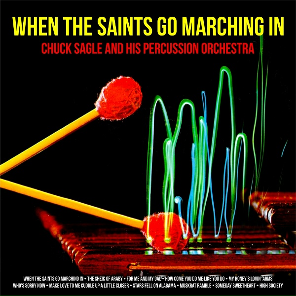 Обложка: Chuck Sagle and His Percussion Orchestra - Cuddle Up a Little Closer
