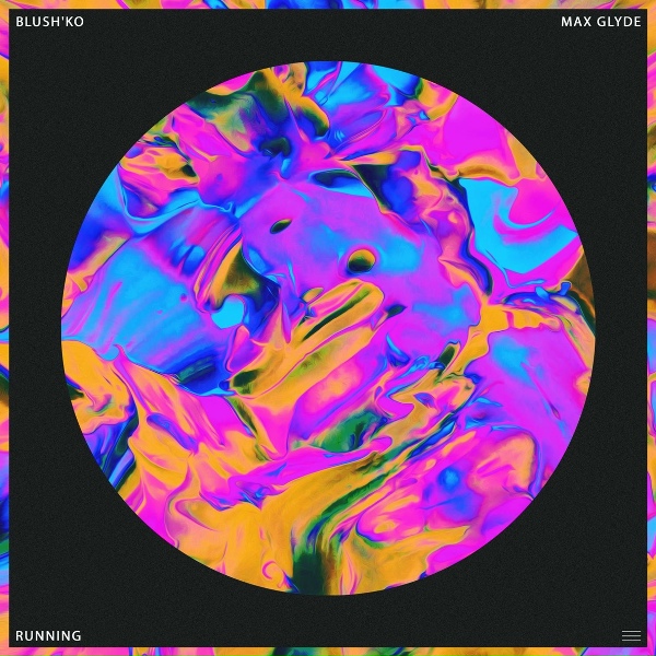 Обложка: Max Glyde, Blush'ko - Running