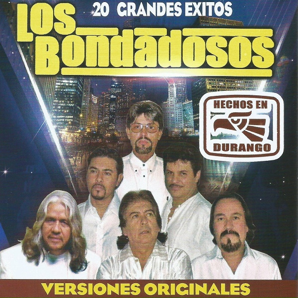 Обложка: Los Bondadosos - Por Que Te Querre Yo Tanto