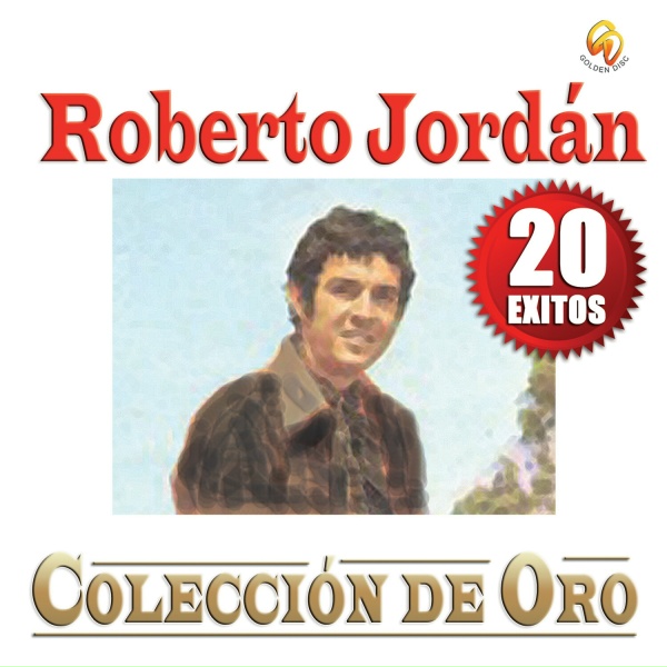 Обложка: Roberto Jordán - Ya No Hablemos Más