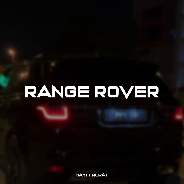 Обложка: Hayit Murat - Range Rover