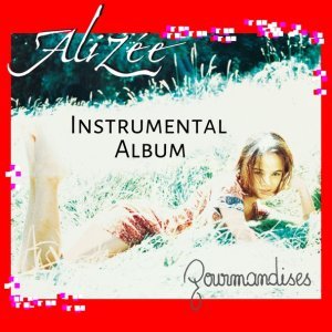 Обложка: Alizée - Gourmandises